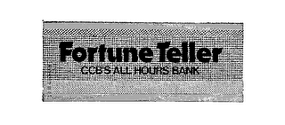 FORTUNE TELLER CCB'S ALL HOURS BANK logo