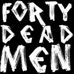 FORTY DEAD MEN logo