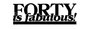FORTY IS FABULOUS! logo
