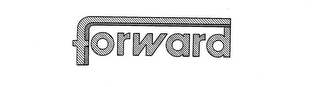 FORWARD