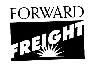 FORWARD FREIGHT