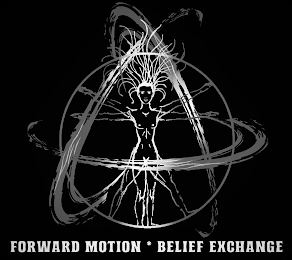 FORWARD MOTION BELIEF EXCHANGE logo