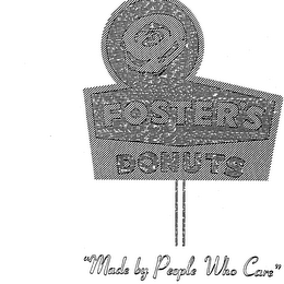 FOSTER'S DONUTS MADE BY PEOPLE WHO CARE logo