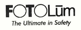FOTOLUM THE ULTIMATE IN SAFETY logo