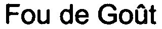 FOU DE GOÛT logo