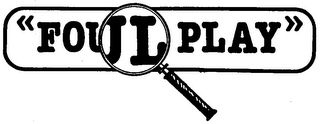 "FOUL PLAY" logo