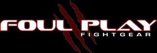FOUL PLAY FIGHT GEAR logo