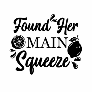 FOUND HER MAIN SQUEEZE logo
