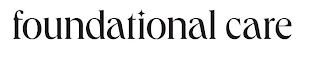 FOUNDATIONAL CARE logo