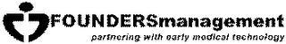FOUNDERS MANAGEMENT PARTNERING WITH EARLY MEDICAL TECHNOLOGY logo