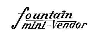 FOUNTAIN MINI-VENDOR logo