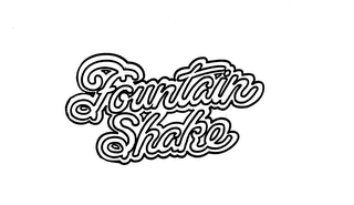 FOUNTAIN SHAKE