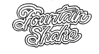 FOUNTAIN SHAKE
