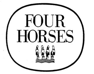 FOUR HORSES