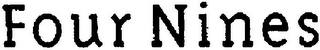 FOUR NINES logo