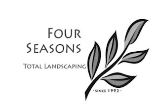 FOUR SEASONS TOTAL LANDSCAPING · SINCE 1992 · logo