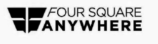 FOUR SQUARE ANYWHERE logo