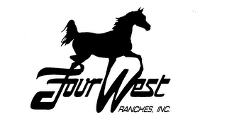 FOUR WEST RANCHES, INC.