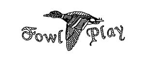 FOWL PLAY logo