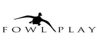 FOWL PLAY logo