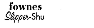 FOWNES SLIPPER-SHU logo