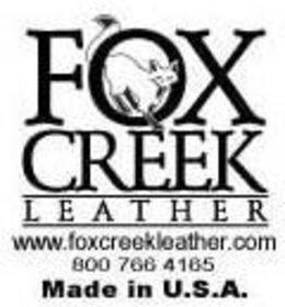 FOX CREEK LEATHER WWW.FOXCREEKLEATHER.COM 800.766.4165 MADE IN U.S.A. logo