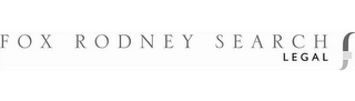 FOX RODNEY SEARCH LEGAL S logo
