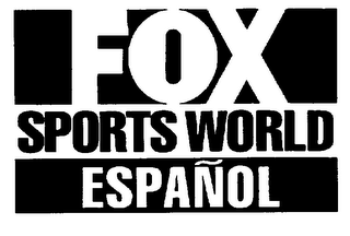 FOX SPORTS WORLD ESPANOL AND DESIGN logo