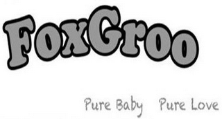 FOXGROO PURE BABY PURE LOVE logo