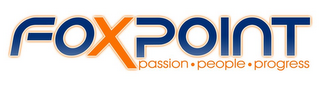 FOXPOINT PASSION·PEOPLE·PROGRESS logo