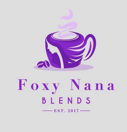 FOXY NANA BLENDS EST. 2017 logo