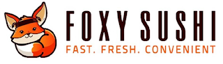 FOXY SUSHI FAST. FRESH. CONVENIENT logo