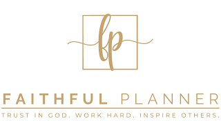 FP FAITHFUL PLANNER TRUST IN GOD. WORK HARD. INSPIRE OTHERS. logo