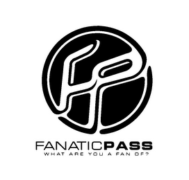FP FANATICPASS WHAT ARE YOU A FAN OF? logo