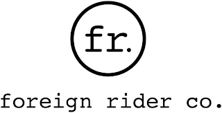 FR. FOREIGN RIDER CO. logo