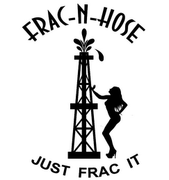 FRAC-N-HOSE JUST FRAC IT logo