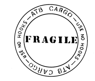 FRAGILE ATB CARGO-USE NO HOOKS-ATB CARGO-USE NO HOOKS logo
