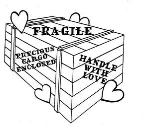 FRAGILE PRECIOUS CARGO ENCLOSED HANDLE WITH LOVE logo