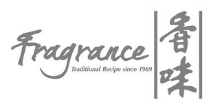 FRAGRANCE TRADITIONAL RECIPE SINCE 1969 logo