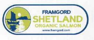 FRAMGORD SHETLAND ORGANIC SALMON WWW.FRAMGORD.COM logo
