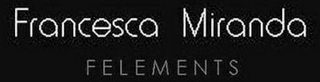 FRANCESCA MIRANDA F E L E M E N T S logo