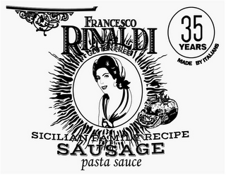 FRANCESCO RINALDI GLUTEN FREE SICILIAN FAMILY RECIPE SAUSAGE PASTA SAUCE 35 YEARS MADE BY ITALIANS logo