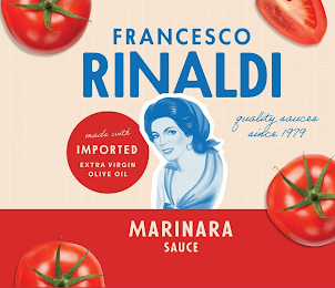 FRANCESCO RINALDI QUALITY SAUCES SINCE 1979 MARINARA SAUCE MADE WITH IMPORTED EXTRA VIRGIN OLIVE OIL logo