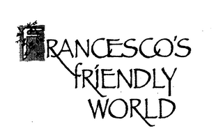 FRANCESCO'S FRIENDLY WORLD logo
