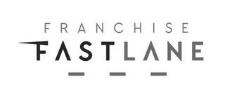 FRANCHISE FASTLANE logo