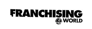 FRANCHISING WORLD IFA INTERNATIONAL FRANCHISE ASSOCIATION logo
