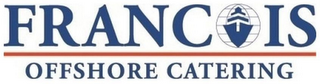 FRANCOIS OFFSHORE CATERING logo