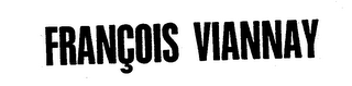 FRANCOIS VIANNAY