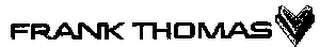 FRANK THOMAS logo