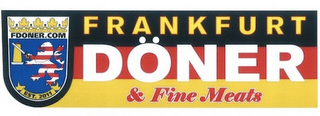 FRANKFURT DÕNER & FINE MEATS FDONER.COM EST. 2011 logo